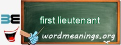 WordMeaning blackboard for first lieutenant